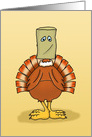 Thanksgiving Turkey with a Bag on Its Head. Is It Over card