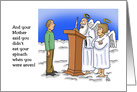 Funny Mother’s Day Card Showing Man Trying to Enter Heaven card