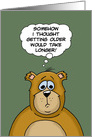 Birthday Card About Growing Older with a Cartoon Bear Thinking card