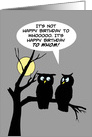 Humorous Birthday Card with Two Owls on a Tree Branch At Night card