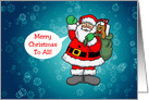 Christmas Card with Santa Waving On a Snowflake Background card