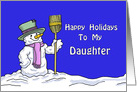Christmas Card For My Daughter, with a Cute Snowman card