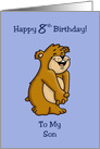 8th Birthday Card for Son with a Cute Bear card