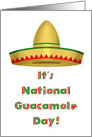 National Guacamole Day Card with a Sombrero and Mexican Colors card