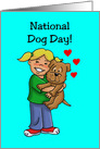 National Dog Day with a Cartoon of a Girl Hugging Her Dog card