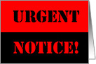 Humorous Birthday Card with an Urgent Notice Sign card