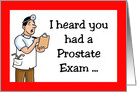 Get Well, Feel Better Card For Prostate Exam Patient card