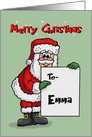 Cute Christmas Card For Emma With Cartoon Santa Holding A Sign card