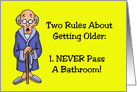 Humorous Getting Older Birthday Card With Old Man Two Rules card