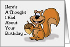 Birthday Card With Cartoon Squirrel. Here’s A Thought card