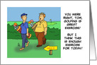 Birthday Card For Golfer-Golfing Is Great Exercise card