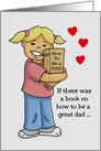 Father’s Day Card For Dad From Daughter With Book How To Be A Dad card