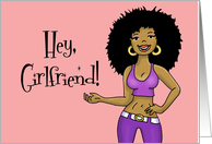 Blank Note Card With A Cartoon Black Woman Hey, Girlfriend! card