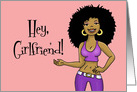 Blank Note Card With A Cartoon Black Woman Hey, Girlfriend! card