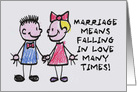 Anniversary Card Marriage Means Falling In Love Many Times card