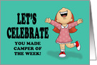 Congratulations On Making Camper Of The Week card