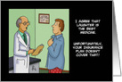 Humorous Acceptance To Medical School Card Laughter Is Best Med. card