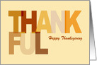 Thanksgiving Card With Thankful In Large Letters In Shades Of Brown card