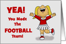 Congratulations Your Made The Football Team With Cheerleader card