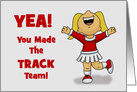 Congratulations Your Made The Track Team With Cheerleader card