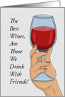 Friendship Card With A Hand Holding A Glass Of Wine The Best Wines card
