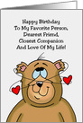 Birthday Card For Wife Closest Companion, Love Of My Life card