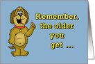 Birthday Card With Cartoon Dog The Older You Get card