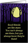 Friendship Card, Good Friends Are Like Stars You Can’t Always See card