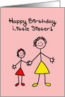 Birthday Card For A Younger Sister With Cute Stick Figures card