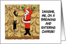 Humorous Blank Note Card With Santa Chained To a Wall card