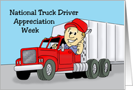National Truck Driver Appreciation Week Card With Cartoon Truck card