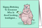 Birthday Card With Hippo With Drink In Hand Happy Birthday To Someone card