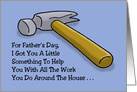 Father’s Day Card With Cartoon Hammer Work Around The House card