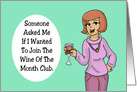 Hi, Hello Card With A Cartoon Woman Holding Glass Of Wine card