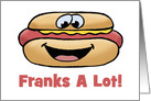 Humorous Blank Thank You Card With Cartoon Hot Dog Franks A Lot card
