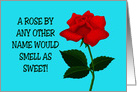 Humorous Adult Birthday Card A Rose By Any Other Name card