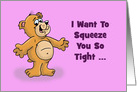 Love And Romance Card Squeeze You So Tight You Fart card