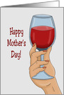 Mother’s Day Card With Hand Holding Glass Of Wine card