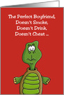 Humorous Break Up Encouragement Card The Perfect Boyfriend card