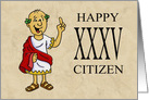 Thirty Fifth Birthday Card With Roman Character Happy XXXV Citizen card