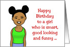 Birthday Card For Daughter Who Is Smart With African American Girl card