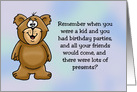 Humorous Getting Older Birthday Card Remember Kid Birthday Parties card