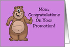 Congratulations Mom, On Your Promotion To Grandma card