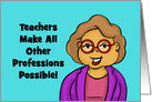 World Teachers’ Day Card With Cartoon Woman All Other Professions card