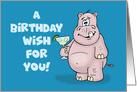 A Birthday Wish For You, Hope Your Cake Doesn’t Give You Diarrhea card