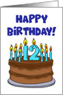 Birthday Card For Someone Turning Twelve With Cartoon Cake card