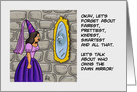 Humorous Blank Let&rsquo;s Talk About Who Owns The Mirror On The Wall card