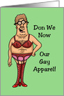 Humorous Gay Christmas Card Don We Now Our Gay Apparel card