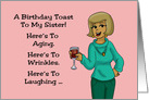 Birthday Card For Sister A Birthday Toast To My Sister! card