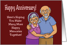 Anniversary For Older Couple You Make Many More Happy Memories card